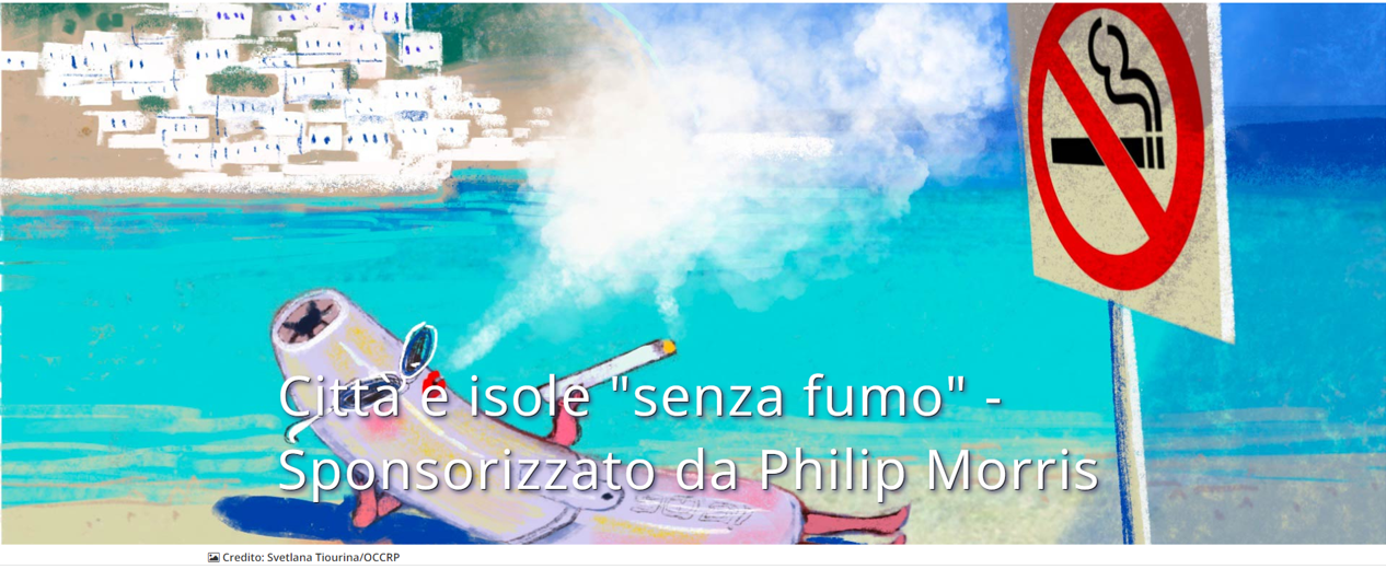 Città e isole smoke free: si estende il programma di marketing istituzionale della Philip Morris. Una inchiesta del network di giornalismo investigativo OCCRP