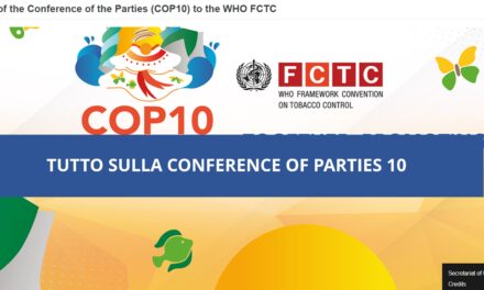 Dal 5 al 10 Febbraio 2024 si terrà la decima Conferenza delle Parti della Convenzione sul Controllo del Tabacco dell’OMS