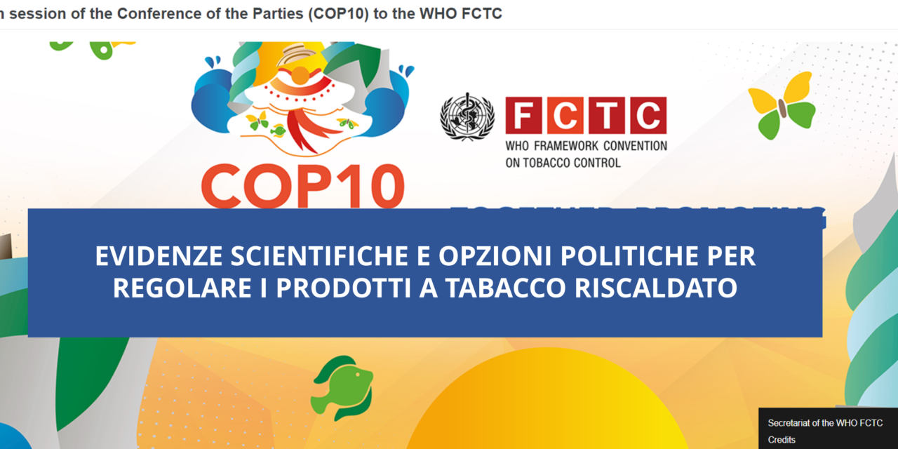 Prodotti a Tabacco Riscaldato: Evidenze Scientifiche e Opzioni Politiche per la Regolamentazione